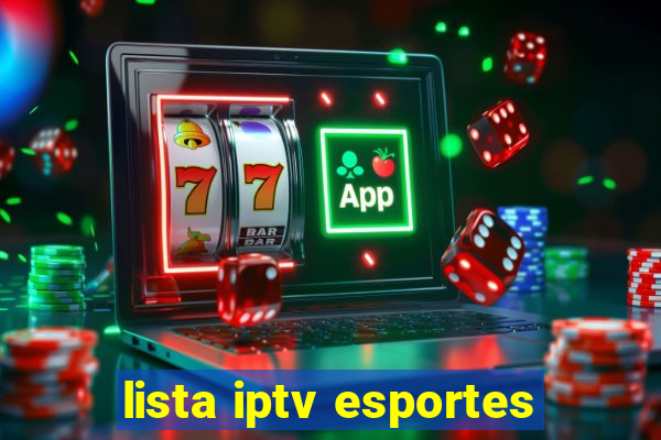 lista iptv esportes